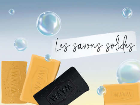 Tout savoir sur les savons solides