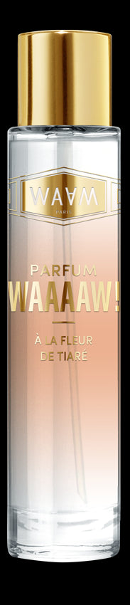 Parfum WAAAAW!